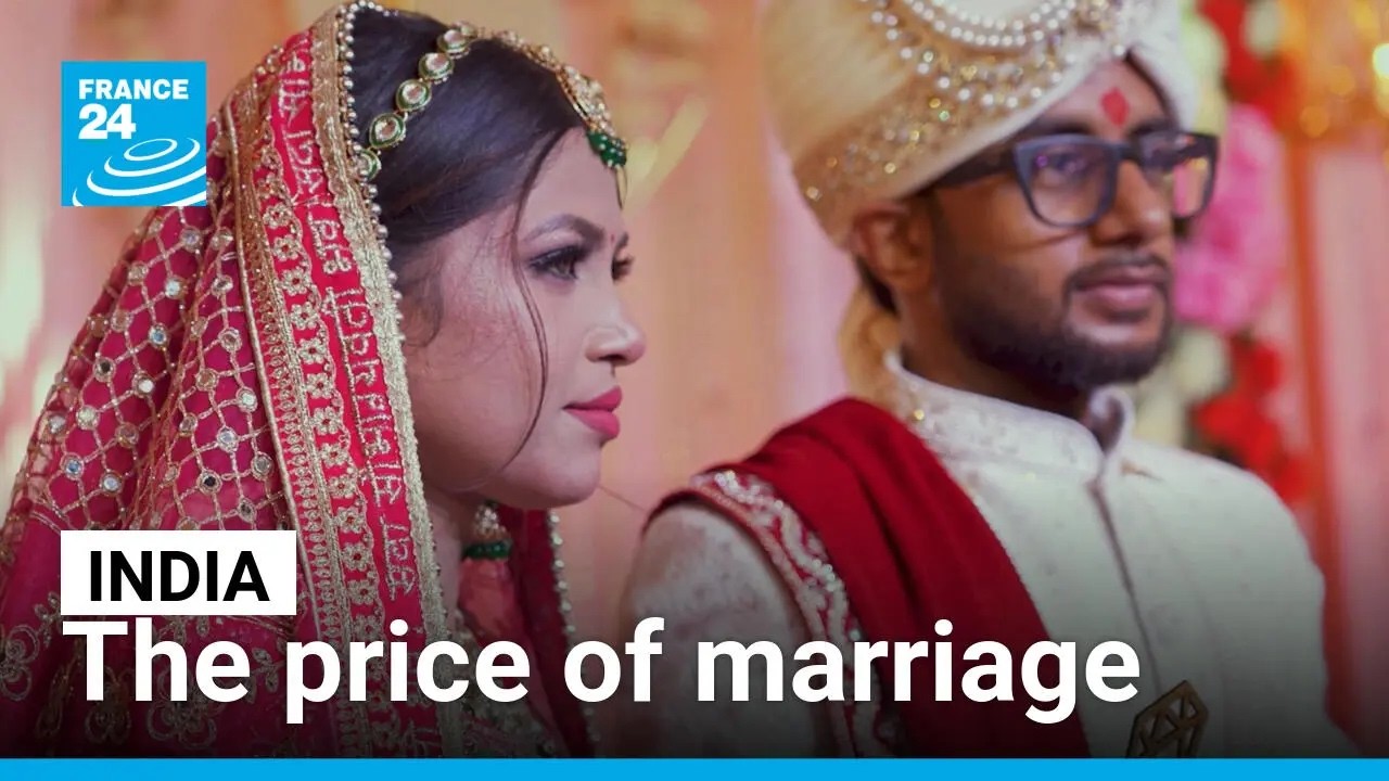 India's dowry curse: Outlawed practice remains deeply entrenched • FRANCE 24 English