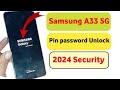 How To Hard Reset Samsung A33 5G || Android 13 January 2024 Update