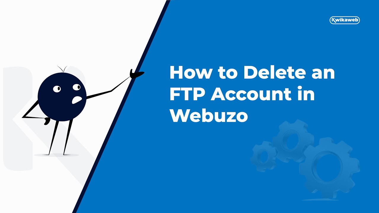 How to Delete an FTP Account in Webuzo - YouTube