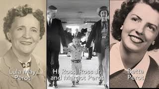 The Legacy of the Perot Family Information