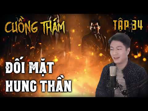 Video Cuồng Thám tập 34: Đối Mặt Hung Thần | Truyện Trinh... - youtube