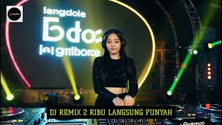 DJ REMIX || 2 RIBU PASTI PUNYAH || WAYAN SUMADA