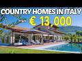 5 Incredible Houses in Italy You Can Buy for Less Than €20,000- Cheap Houses in Italy for Sale 🏠🔑🌍