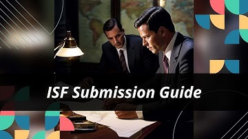 Mastering ISF Data Submission: Timeline and Requirements
