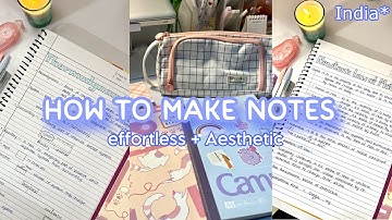 How I make my notes 📝 Effortlessly yet Aesthetic**🌷✨| my simple note-taking process ~