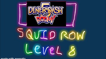 Diner Dash 5 Boom! Squid Row Level 8