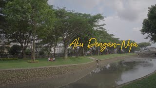Download Lagu Aku Dengan Nya MP3