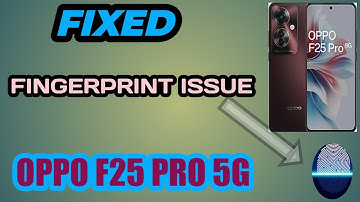oppo f25 Pro fingerprint not working/oppo f25 Pro fingerprint solution
