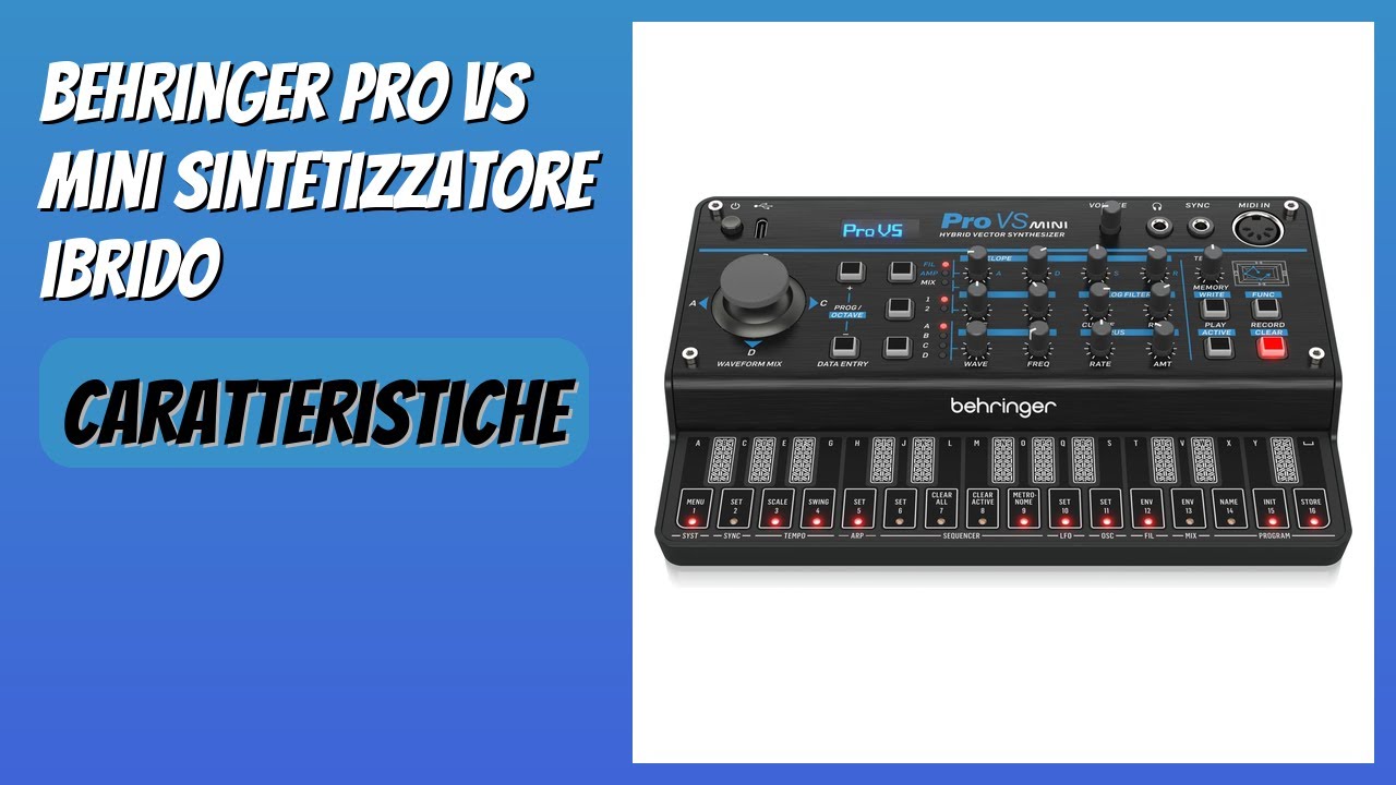 RECENSIONE (2026) : Behringer Pro VS Mini Sintetizzatore ibrido. DETTAGLI
