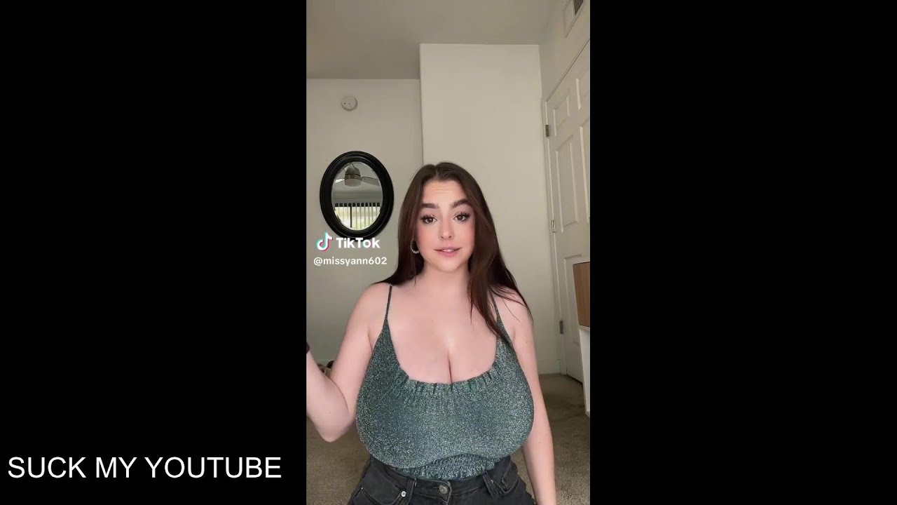 TikTok Famous #38 missyann602 - YouTube