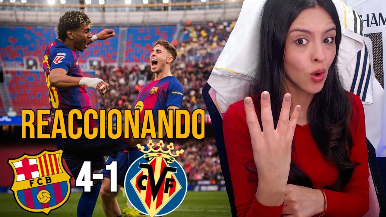REACCIONANDO al Barcelona vs Villarreal 4 1 LAMINE Y PEDRI DE OTRO MUNDO