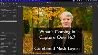 Capture One 16.7 - Combined Mask Layer
