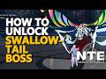 How to unlock Swallowtail Boss Neverness To Everness