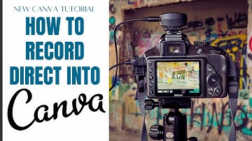 How to RECORD DIRECT INTO CANVA #canva #createoncanva #canvassador