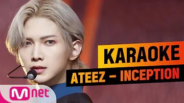 ♪ ATEEZ - INCEPTION KARAOKE ♪