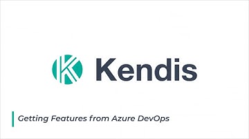 Get Features and Stories from AzureDevOps into Kendis