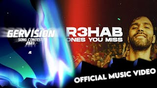 R3HAB - Ones You Miss - Morocco 🇲🇦 - Official Music Video - GERVision Song Contest 2021