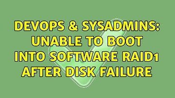 DevOps & SysAdmins: Unable to boot into software RAID1 after disk failure (2 Solutions!!)