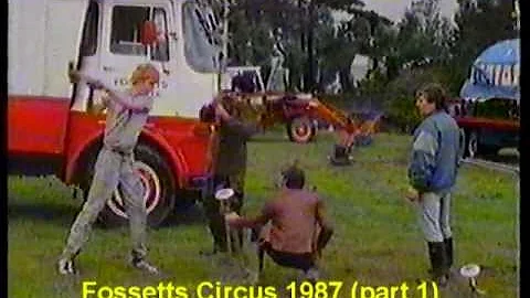 Fossett's Circus 1987 (part 1 of 3)