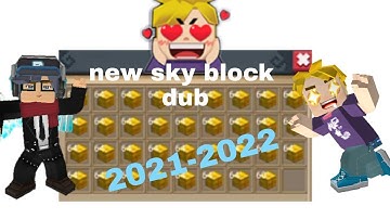how to dub block man go sky block in 2021-2022