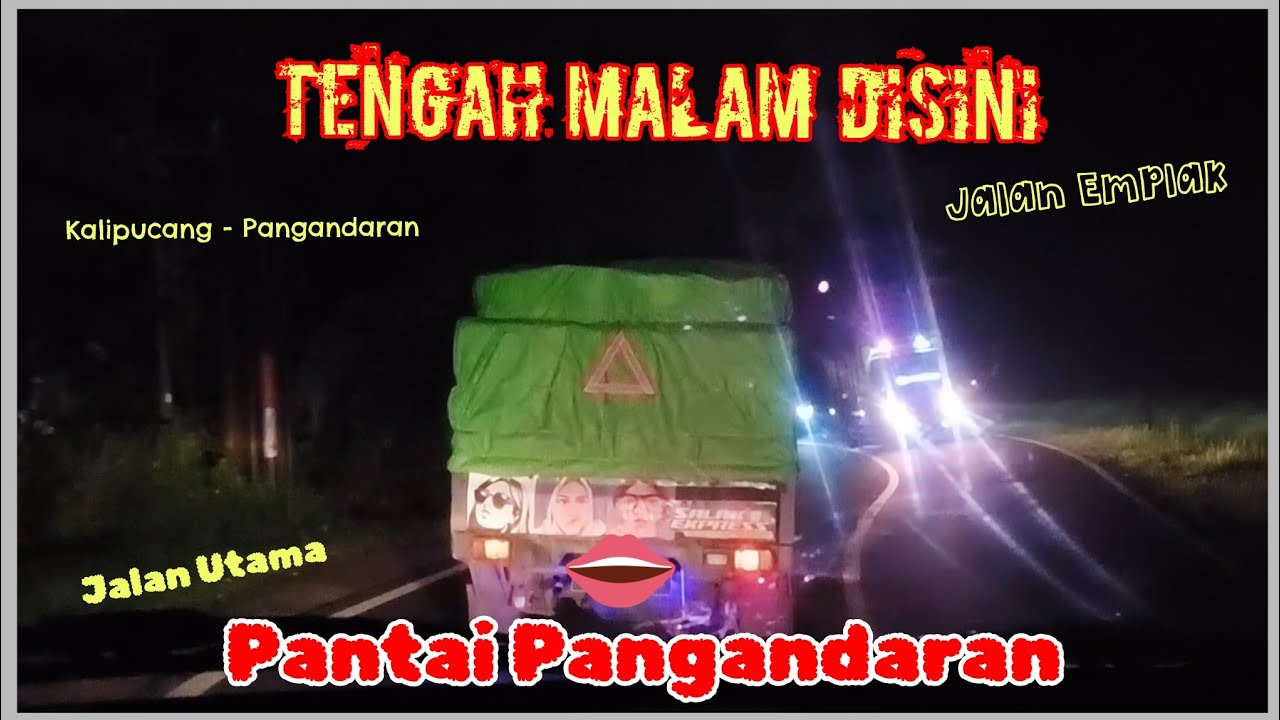 Situasi Tengah Malam di Jalan Utama Pantai Pangandaran | Jalan Emplak