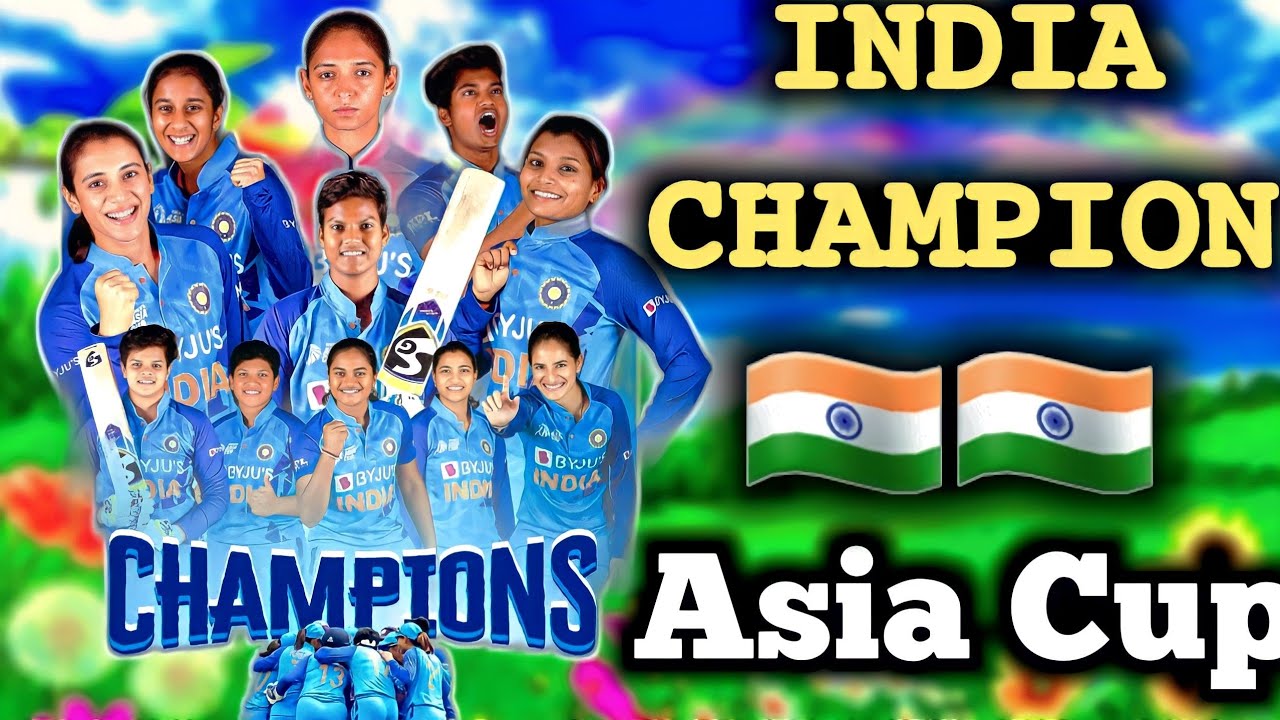 Asia Cup Champion INDIA🇮🇳🏏।।