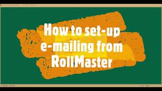 E-mailing From RollMaster--Setup