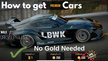 ASSOLUTO RACING - How To get Premium Import Cars no Gold needed