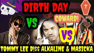 TOMMY LEE SPARTA ENDS BOTH! 💥 DIRTH DAY MASSACRE on Alkaline & Masicka! (COWARD) 