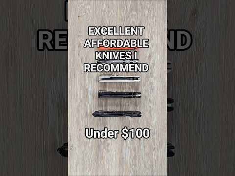 5 EXCELLENT BUDGET KNIVES