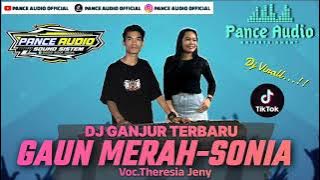 Gaun Merah - Sonia || Remix Ganjur Pance Audio Full Band || Dj Terbaru 2025 || Voc.Theresia Jeny