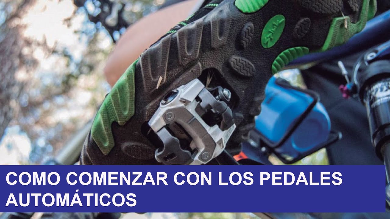 CÓMO EMPEZAR CON LOS PEDALES AUTOMÁTICOS MTB O CARRETERA MTB MOUNTAINBIKE 500subs YouTube CÓMO EMPEZAR CON LOS PEDALES AUTOMÁTICOS MTB O CARRETERA MTB MOUNTAINBIKE 500subs YouTube