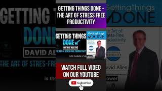 How to Organize Your Life &amp; Work  GTD Method Explained