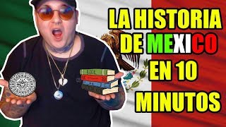 ARGENTINO REACCIONA A LA HISTORIA DE MEXICO EN 10 MINUTOS