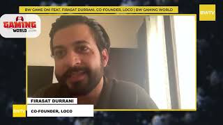 BW Game On! Feat. Firasat Durrani, Co-founder, Loco | BW Businessworld screenshot 1