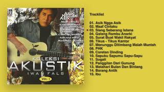 Iwan Fals - Album Koleksi Akustik Iwan Fals (Vol. 1) | Audio HQ