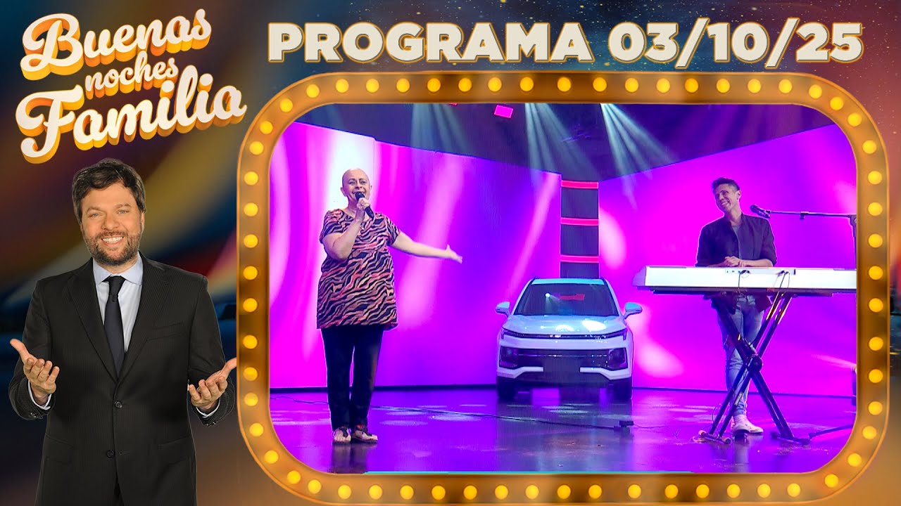 BUENAS NOCHES FAMILIA - Programa 03/10/25