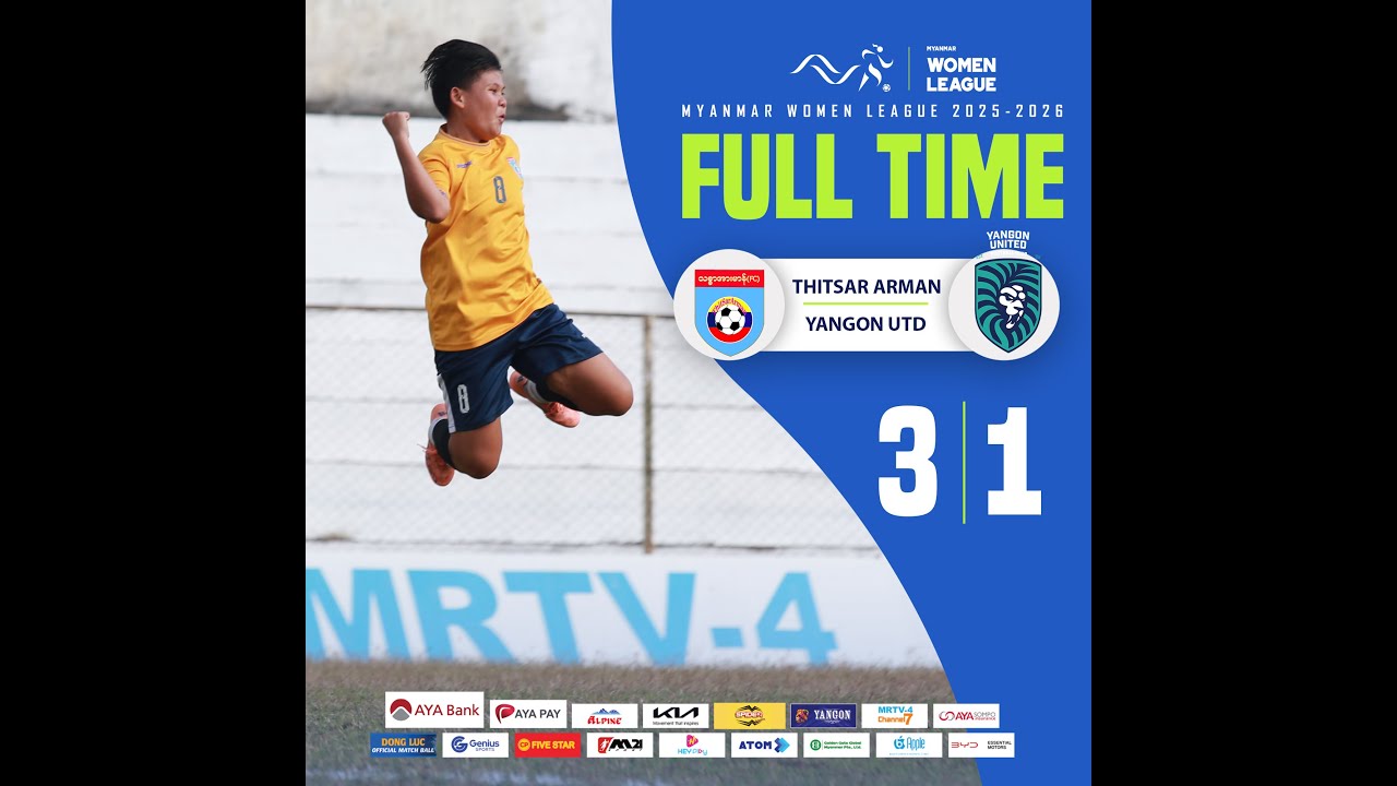 Thitsar Arman 3-1 Yangon Utd 