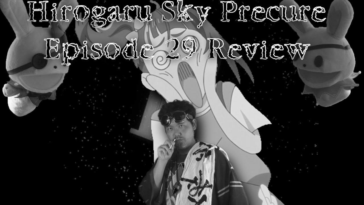 Hirogaru Sky Precure Episode 29 Review 