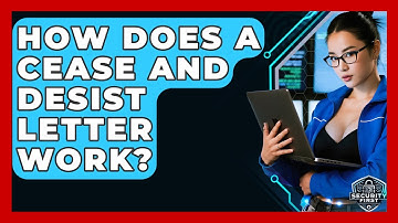 How Does A Cease And Desist Letter Work? - SecurityFirstCorp.com
