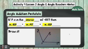 Activity 4 Lesson 2 Angle Addition Postulate Part 1
