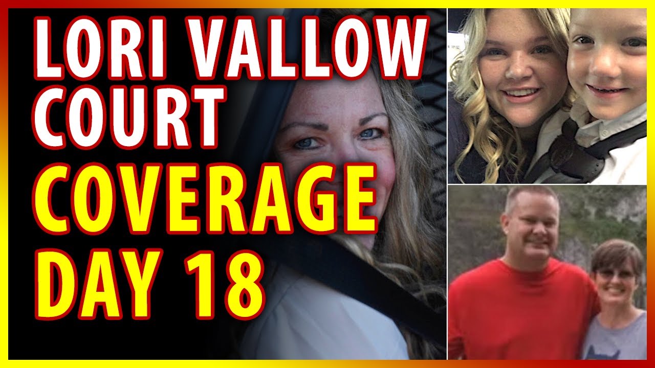 Lori Vallow court day 18 Tammy Daybell coverage live with DutyRon