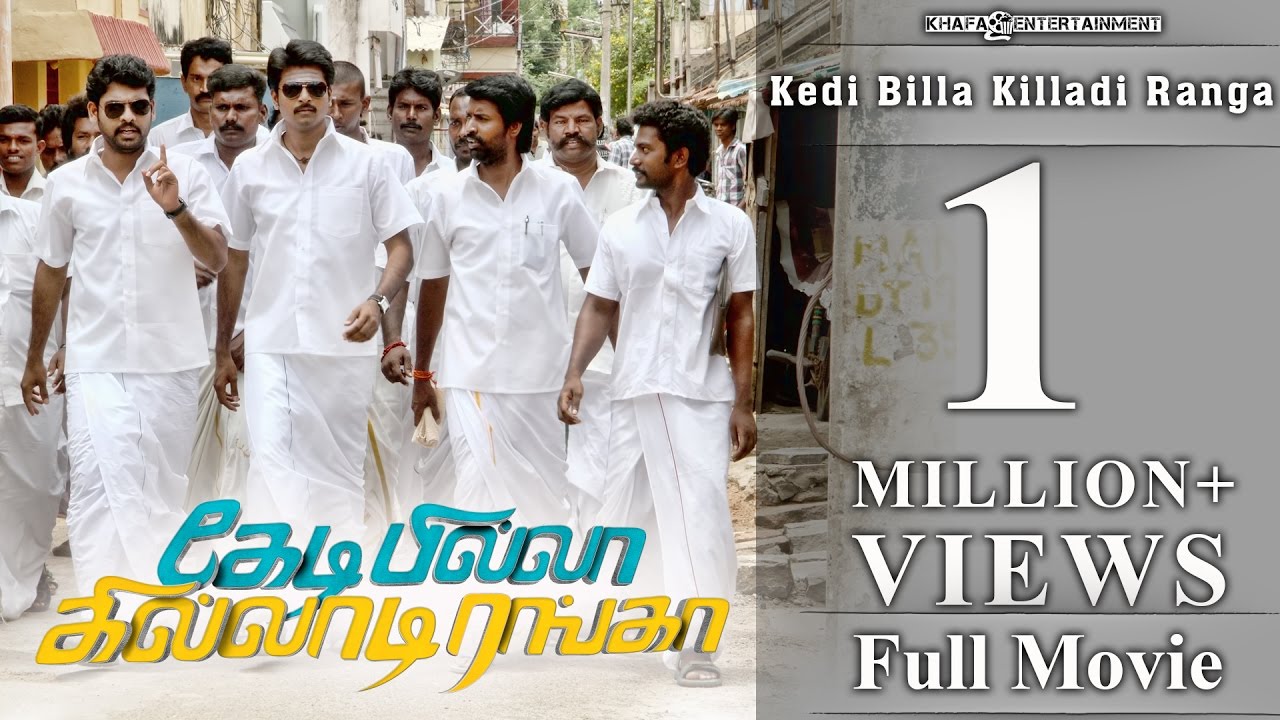 Kedi Billa Killadi Ranga   Full Movie  Sivakarthikeyan Vimal Soori Bindu Madhavi