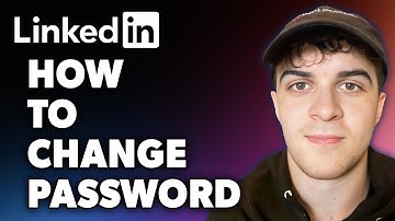 How to Change LinkedIn Password (Full 2024 Guide)