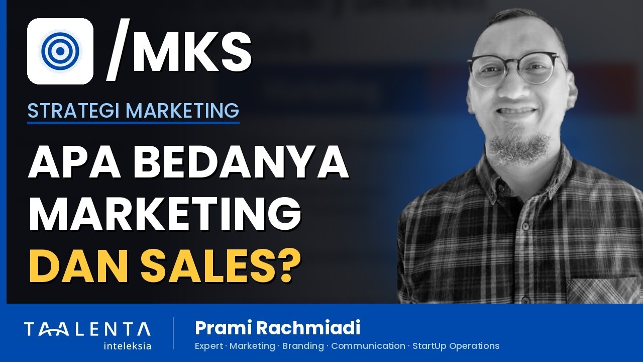 Apa Bedanya Marketing dan Sales? Yang Satu Jangka Panjang, Yang Satu Jangka Pendek