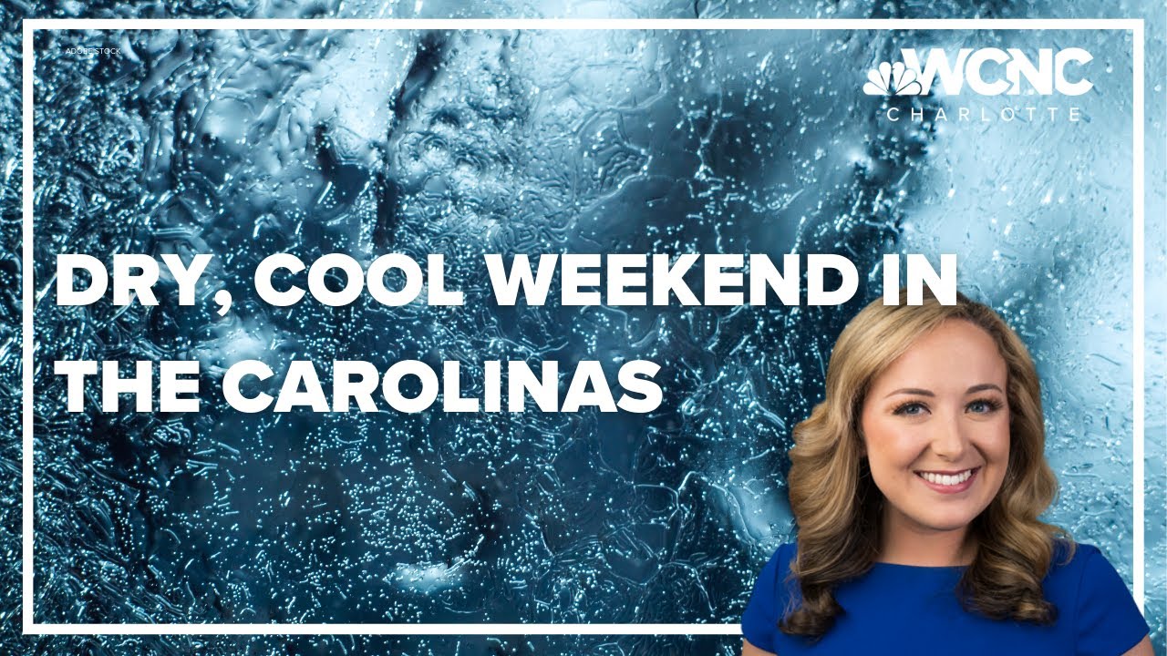 Dry, cool weekend in the Carolinas - YouTube