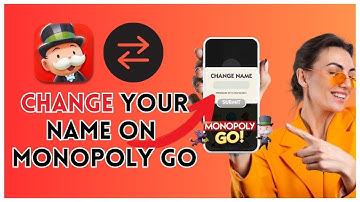 How to Change Your Name on Monopoly Go 2025?