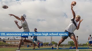 UIL announces plan for high school sports