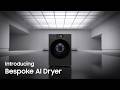 Introducing Bespoke AI Dryer | Samsung
