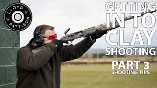 Getting into clay shooting: Part 3 Basic Shooting tips.